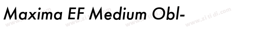 Maxima EF Medium Obl字体转换